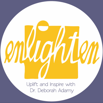 Enlighten: Uplift & Inspire