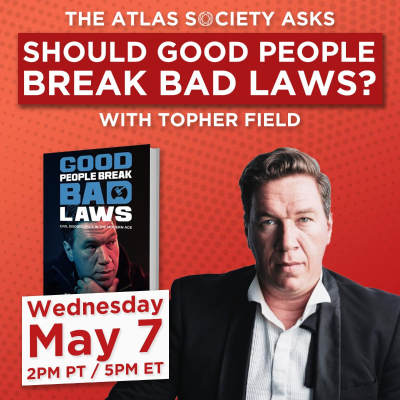 episode Should Good People Break Bad Laws? with Topher Field artwork
