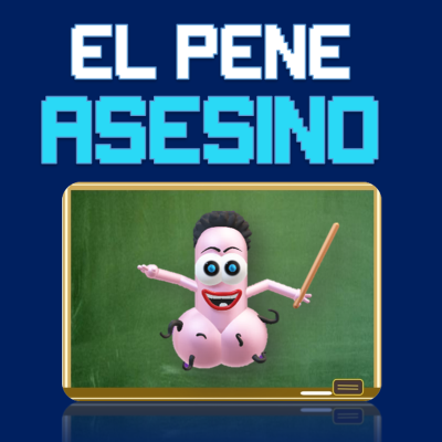 El Pene Asesino