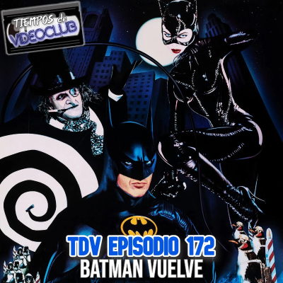 episode TDV Episodio 172: Batman vuelve (1992) artwork