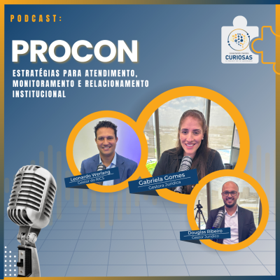 episode Procon: Estratégias para Atendimento, Monitoramento e Relacionamento Institucional artwork