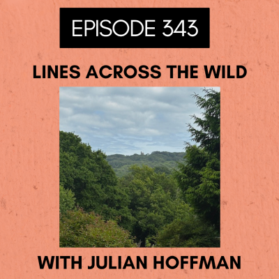 episode Episode 343: Lines Across the Wild artwork