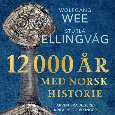 episode #32 Knut Ivar Austvoll: Bronsealderen, de arkeologiske kildene, "12 000 år med norsk historie" artwork