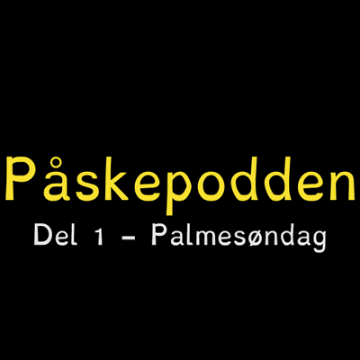 episode Del 1 - Palmesøndag artwork