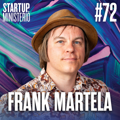 episode Frank Martela: startupit ja merkityksellisyys artwork