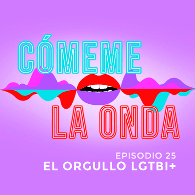 episode El Orgullo LGTBI+ artwork