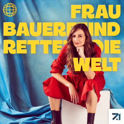 Podcast Tipp: Frau Bauerfeind rettet die Welt