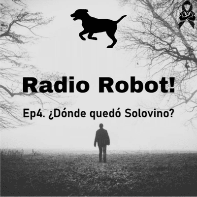 episode E4: ¿Dónde quedó Solovino? artwork