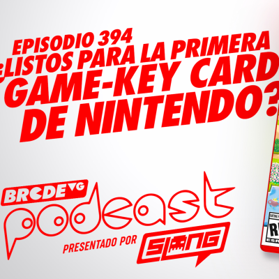 episode ¿Listos para la PRIMERA GAME-KEY CARD de NINTENDO? - BRCDEvg Podcast 394 artwork