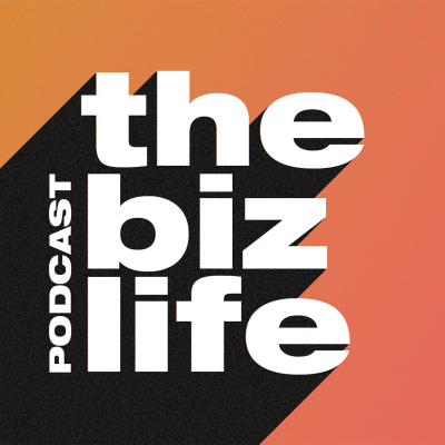 The Biz Life Podcast