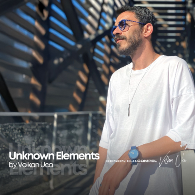 episode Unknown Elements by Volkan Uca - April 2025 artwork