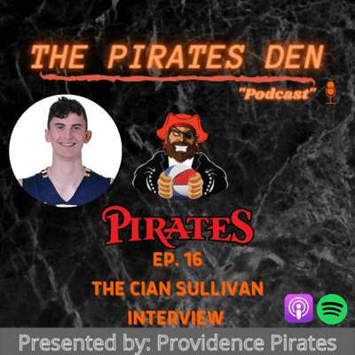 episode PIRATES DEN -The Cian Sullivan Interview- Ep. 16 artwork