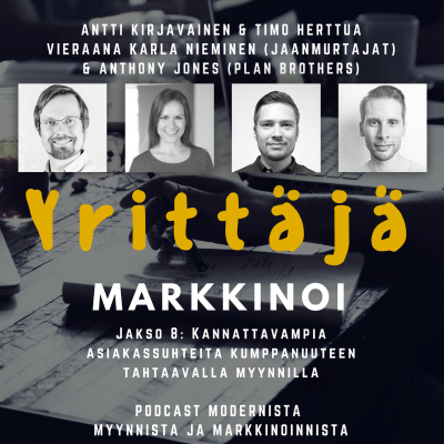 episode EP8 - Kannattavampia asiakassuhteita kumppanuuteen tähtäävällä myynnillä – Karla Nieminen (Jäänmurtajat) & Anthony Jones (Plan Brothers) artwork