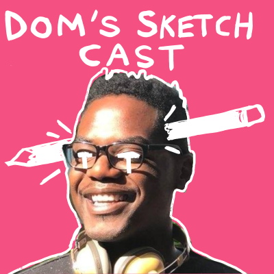 episode Doms Sketch Cast 50- Season One Finale artwork