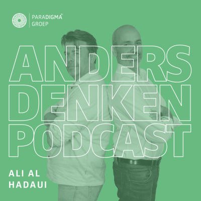 episode Ali Al Hadaui over cultuursensitieve communicatie op de werkvloer | Anders Denken Podcast #30 artwork