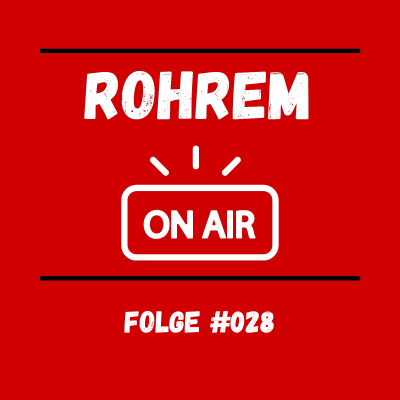 episode Rohrem on Air - Folge 028 artwork