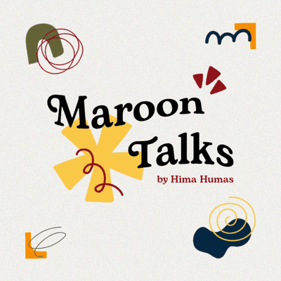 Maroon Talks