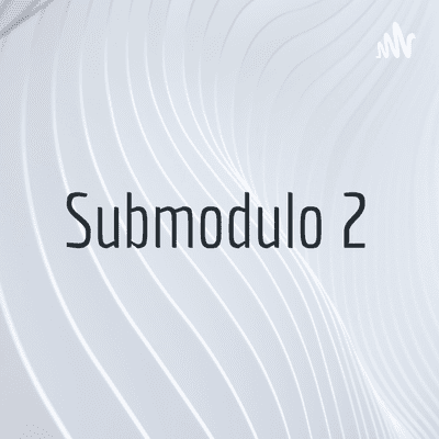 Submodulo 2