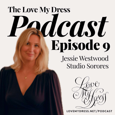 episode #9: Jessie Westwood of Studios Sorores on Planning Luxury Weddings, Why Wedding Professionals Charge What They Do, Commission, Sustainability and The Shift Away From Perfection artwork