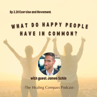 episode Exercise: "What Do Happy People Have in Common?" w/guest James Schin artwork