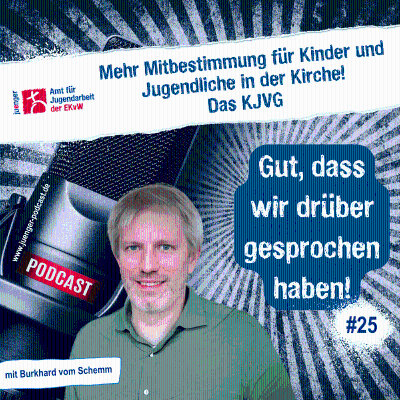 episode # 25 Mehr Mitbestimmung für Kinder und Jugendliche in der Kirche! artwork