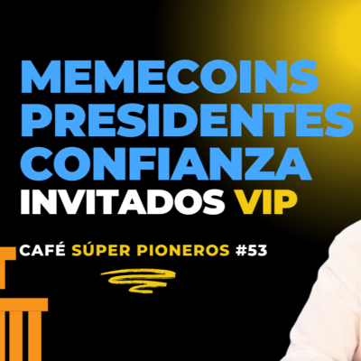episode Memecoins presidenciales y confianza. Café VIP #53 artwork