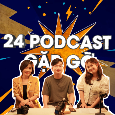 episode [24 GẶP GỠ] - XÂY DỰNG MỐI QUAN HỆ XÃ HỘI: CẦN THIẾT HAY RẤT CẦN THIẾT? - Part 2 artwork