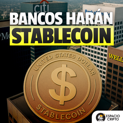 episode Bancos Lanzan Stablecoins, Solana Dominando, Circle Entre Coinbase y Ripple artwork