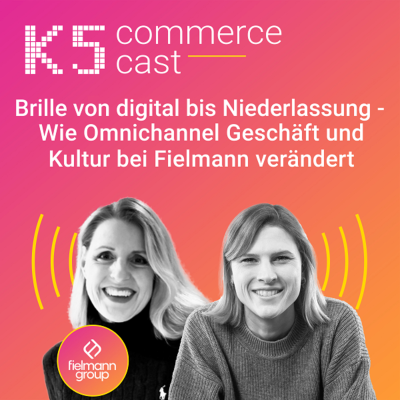 episode CC#173 Brille von digital bis Niederlassung - Wie Omnichannel Geschäft und Kultur bei Fielmann verändert artwork