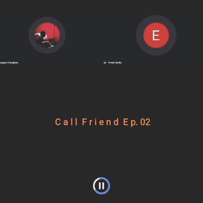 episode Call Friend Eps. 02 : gak diceritain artwork