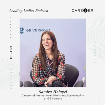 episode EP. 139 [EN] From Power to Policy: Leading the Global Energy Shift with Sandra Helayel artwork