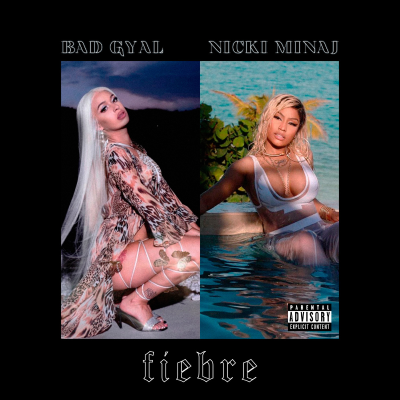 Bad Gyal, Nicki Minaj - FIEBRE