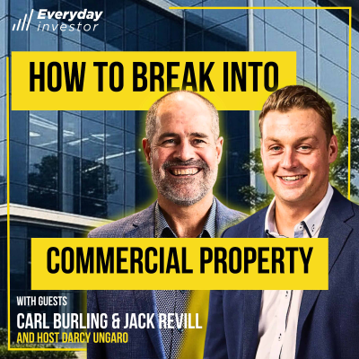 episode Carl Burling & Jack Revill / Break Into Commercial: Investors Playbook, Ep 468 artwork