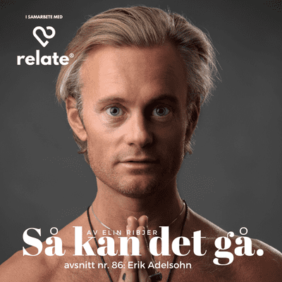 episode 86. Erik Adelsohn - Ett inre uppvaknande och sexuellt utforskande artwork