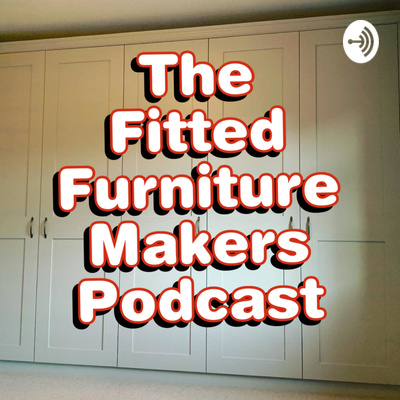 episode Building A Fitted Furniture Business From Scratch artwork