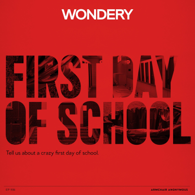 episode Armchair Anonymous: First Day of School artwork