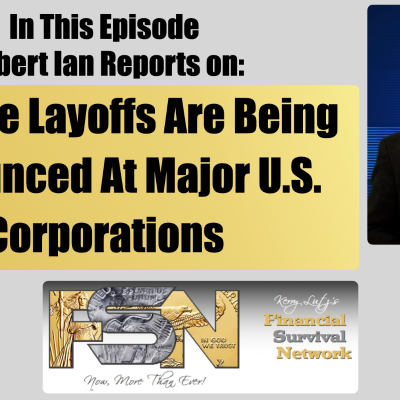 episode Massive Layoffs are Being Announced at Major U.S. Corporations - Robert Ian Reports artwork