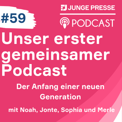 episode Unser erster gemeinsamer Podcast - der Anfang einer neuen Generation! artwork