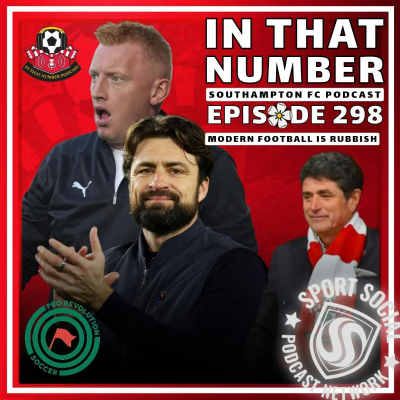 episode Episode 298: Modern Football is Rubbish artwork