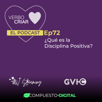 episode ¿Qué es la Disciplina Positiva? artwork