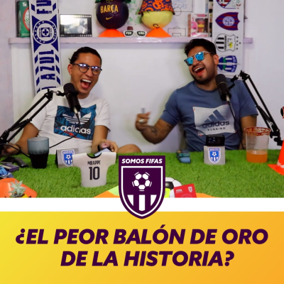 episode Somos Fifas Podcast C12 T3: ¿El PEOR balón de oro de la historia? artwork