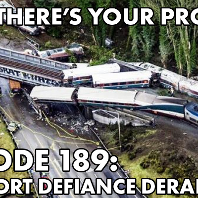 episode Episode 189: 2017 Point Defiance Derailment artwork