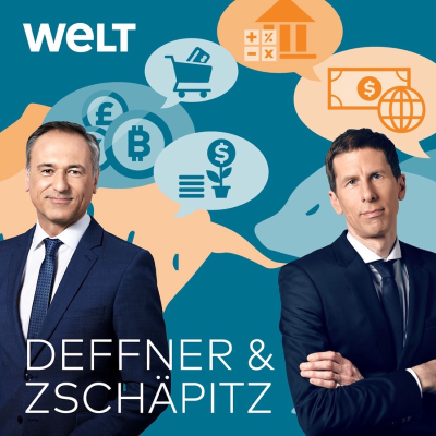 Deffner und Zschäpitz: Wirtschaftspodcast von WELT