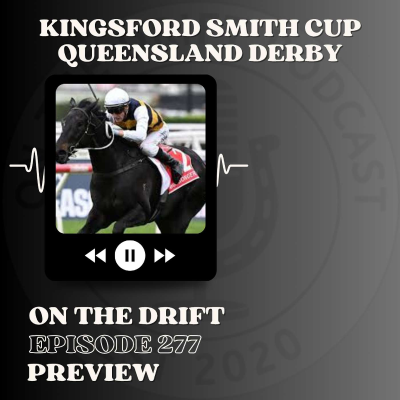 episode 277 // Kingsford Smith Cup & Queensland Derby | Steak & Wings artwork