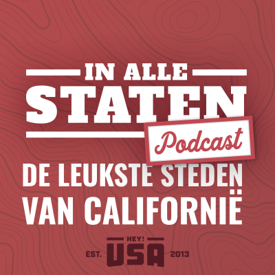 episode Leukste steden van Californië - #52 In Alle Staten artwork