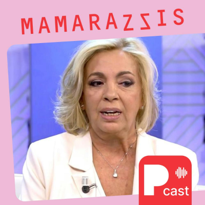 episode Mamarazzis: Carmen Borrego, la mejor apuesta de Telecinco artwork