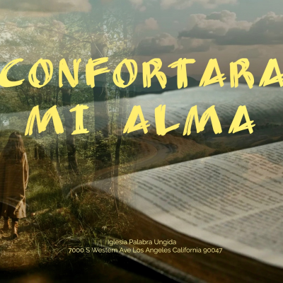 episode Confortara mi Alma /Edgar Calderon/Palabra Ungida artwork