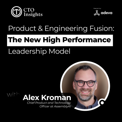 episode The CPTO Advantage: How Unified Leadership Accelerates Engineering Teams with Alex Kroman artwork