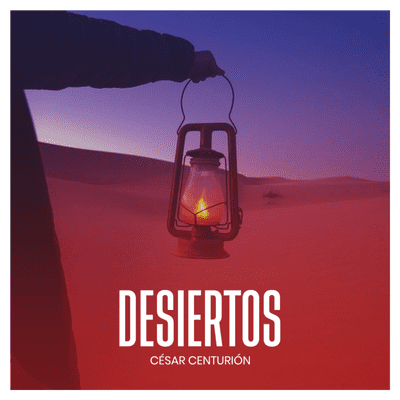 episode DESIERTOS - Cesar Centurión artwork