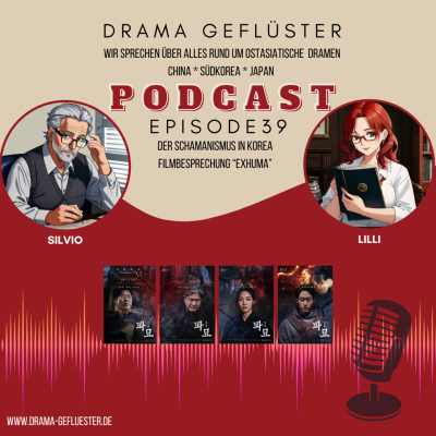 episode Der Schamanismus in Korea - Drama Geflüster #39 artwork